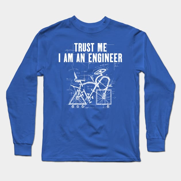 Trust me I am an Engineer Long Sleeve T-Shirt by YujiVI